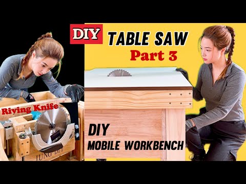 I Made A Riving Knife And Mobile Workbench for My Table Saw | DIY Table Saw  ( Part 3 )