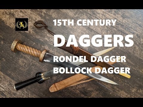 15th Century Medieval Daggers: Bollock vs Rondel