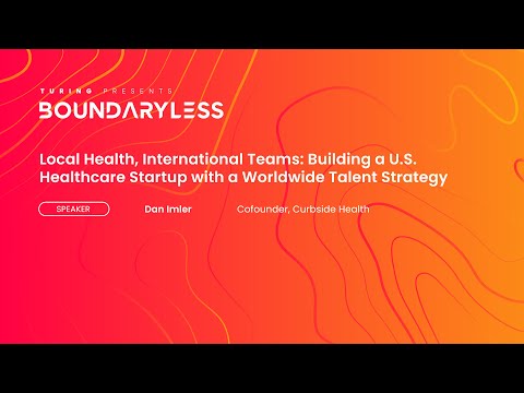 Local Health, International Teams: Building a US Healthcare Startup with a Worldwide Talent Strategy
