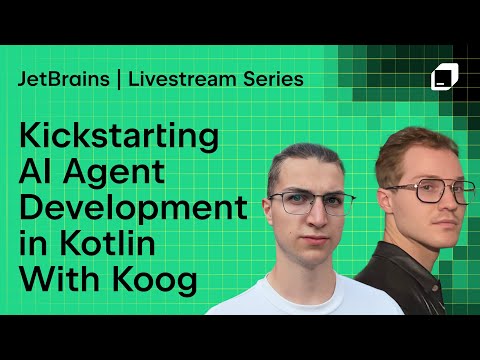 Kickstarting AI Agent Development in Kotlin With Koog