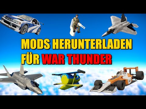 Mods Herunterladen in War Thunder // War Thunder Tutorial deutsch