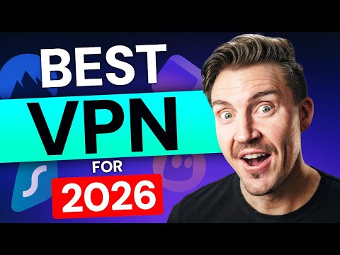 Best VPN 2026 | Top 4 Best VPN Providers