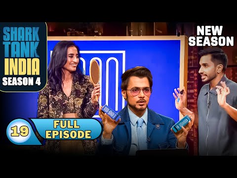 Shark Tank India S4 | Ep 19 | 'Yaan Man' के products Anupam को लगे बेहद captivating! | Full Episode