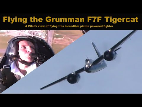 Flying The Grumman F7F Tigercat