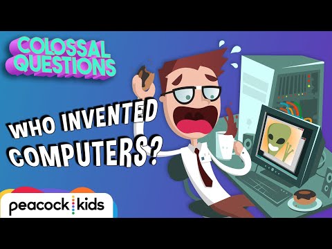Who Invented Computers? | COLOSSAL QUESTIONS