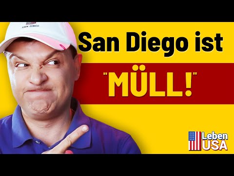 7 Gründe nicht in San Diego zu leben!