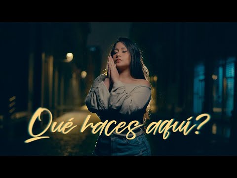Qué haces aquí? - Eliza Ayala