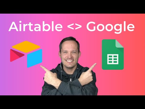 Airtable Integrations With Google Sheets and Forms