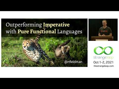 "Outperforming Imperative with Pure Functional Languages" by Richard Feldman