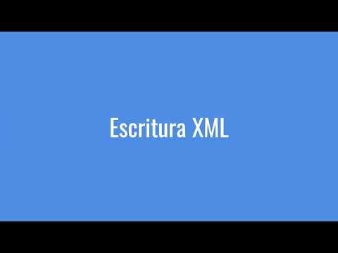 Escritura XML