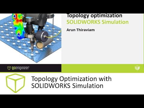 Topology Optimization with SOLIDWORKS Simulation
