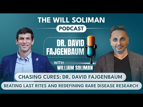 Chasing Cures: Dr. David Fajgenbaum - Beating Last Rites and Redefining Rare Disease Research