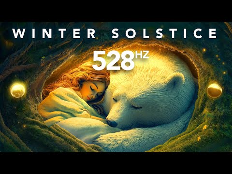 528 Hz Winter Solstice, Breathe, Reflect, Embrace the Sacred Pause
