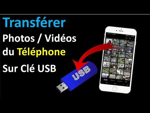 COMMENT TRANSFERER DES PHOTOS/VIDEOS D'UN TELEPHONE VERS UNE CLE USB