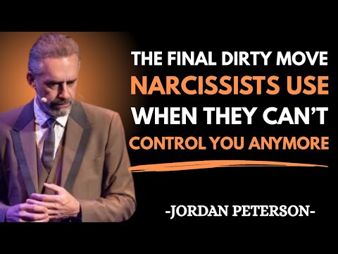 The Final Dirty Move Narcissists Use When They Can’t Control You Anymore || Jordan Peterson Motivati