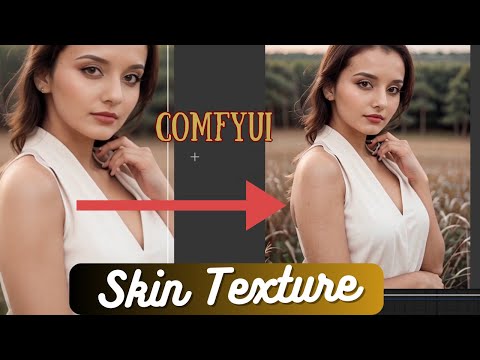 ComfyUI: Let's improve the skin texture of our consistent character