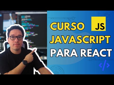 CURSO DE JAVASCRIPT PARA REACT 2025