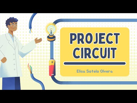 Video Explanation: Project Circuit