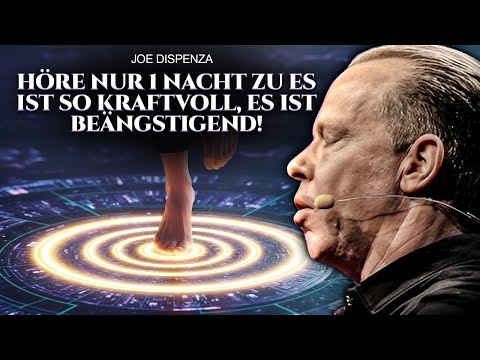 Joe Dispenza – Die Mächtigste Geistige Reprogrammierung, Die Du Je Erlebt Hast