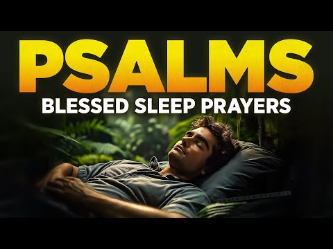 Sleep In The Goodness Of God | Peaceful Bedtime Prayers From Psalms To Help You Sleep Blessed