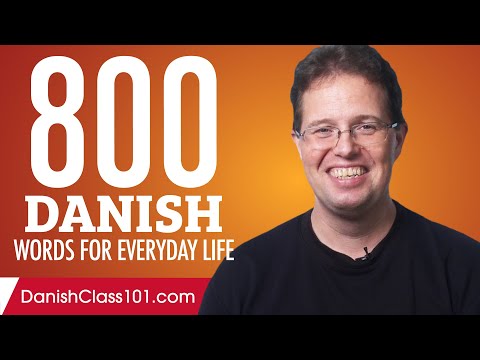 800 Danish Words for Everyday Life - Basic Vocabulary #40
