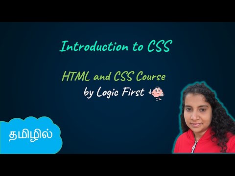 Introduction to CSS | HTML and CSS Course | Logic First Tamil