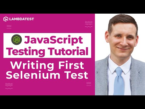 How to write and run test scripts in Selenium | Selenium JavaScript Tutorial