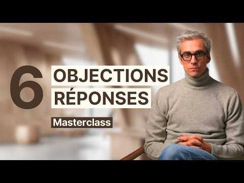 6 objections les plus courantes (et comment y répondre)