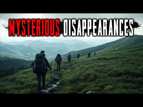 MYSTERIOUS TOURIST DISAPPEARANCES in National Parks That Defy EXPLANATION! Missing 411. Compilation