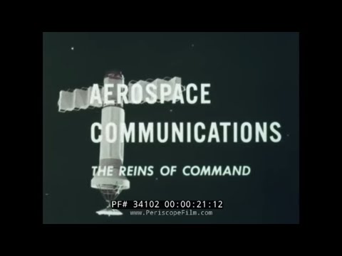 " AEROSPACE COMMUNICATIONS  THE REINS OF COMMAND " 1961 JAMES STEWART  DEW LINE  COLD WAR FILM 34102