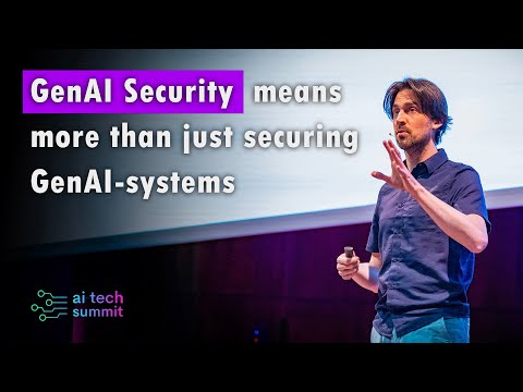 Securing GenAI for the enterprise - AI Tech Summit, Malaga 2024
