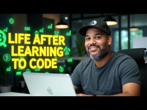 Web Developer Life After Learning To Code
