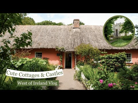 Cute thatched cottages & castles, West of Ireland Vlog