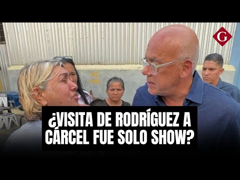 Familiares tildan de “show” visita de Jorge Rodríguez y dudan de promesas de liberación | Gestión