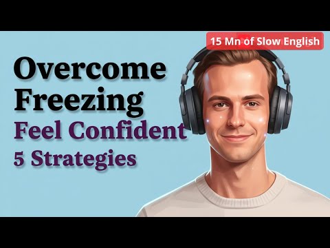 Why You Freeze When Speaking English (And How to Speak Calmly) | Slow English