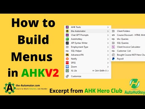 Learning Menus in AutoHotkey v2  [Excerpt from AHK Hero call]