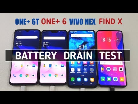 One Plus 6T | One Plus 6 | Vivo Nex | Oppo Find X BATTERY DRAIN TEST | TechTag