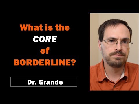 What is the Core of Borderline Personality Disorder?