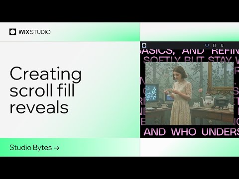 Add visual depth with scroll fill reveal effect | Wix Studio