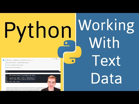 Python for Data Analysis: Working With Text Data