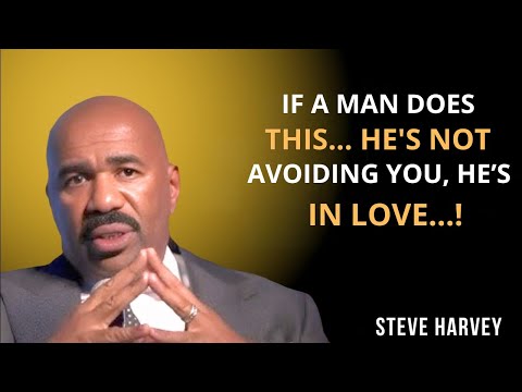 IF A MAN DOES THIS... HE'S NOT AVOIDING YOU, HEâS IN LOVE | Steve Harvey Motivation