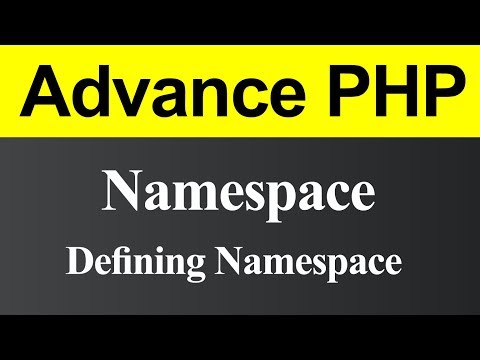 Namespace and Defining Namespace in PHP (Hindi)