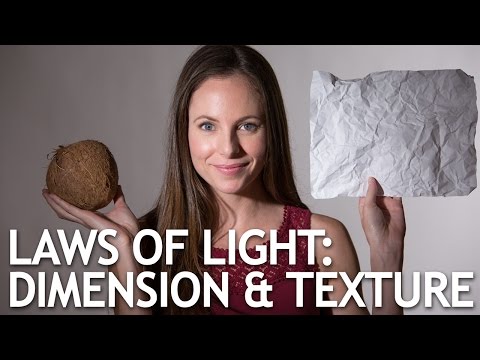 Laws of Light: Creating Dimension and Texture