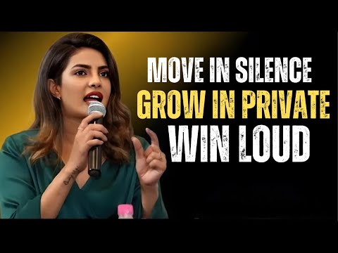 Grind in Silence, Build in Private Win Without Explaining | Priyanka Chopra Motivational Speech 2026