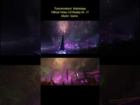 Tomorrowland Mainstage Official Video VS Reality Nr. 17 - Martin Garrix 2022