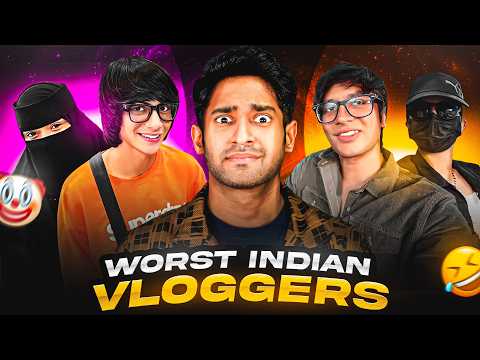 Worst Indian Vloggers Roast! ( FT FAKE SOURAV JOSHI )