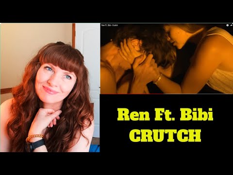 Ren feat. Bibi- Crutch REACTION   This one got me!