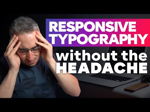 Simple solutions to responsive typography
