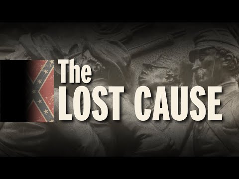 Then And Now: The Lost Cause of the Confederacy
