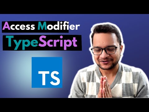 19 TypeScript Course - Access Modifiers and getter & setter
